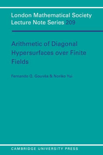 Cover image for Arithmetic of Diagonal Hypersurfaces over Finite Fields