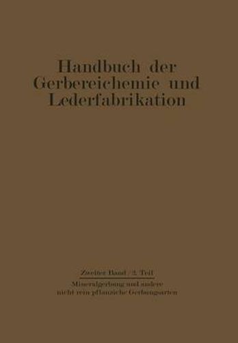 Cover image for Mineralgerbung und andere nicht rein pflanzliche Gerbungsarten