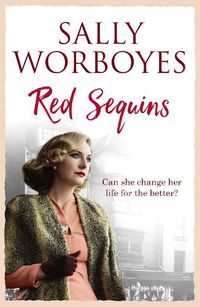 Cover image for Red Sequins: A gripping saga evoking the spirit of the 1970s East End