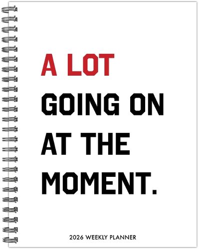 Cover image for A Lot Going on 2026 6.5 X 8.5 Weekly Monthly Softcover Planner