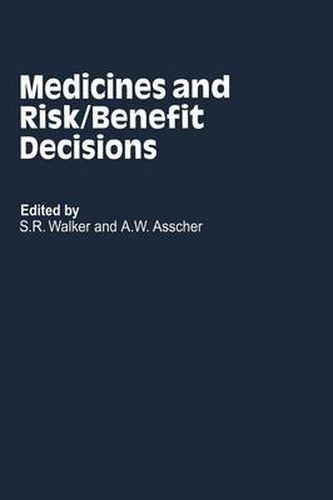 Cover image for Medicines and Risk/Benefit Decisions