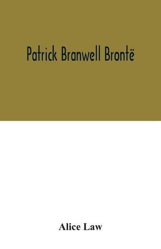 Patrick Branwell Bronte