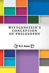 Cover image for Wittgenstein's Conception of Philosophy