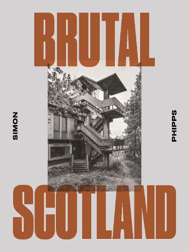 Cover image for Brutal Scotland