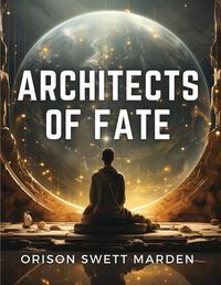 Cover image for Architects of Fate