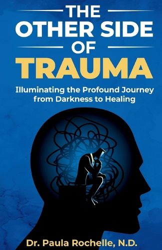 The Other Side of Trauma