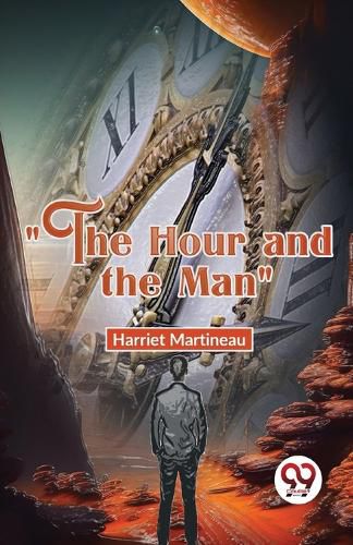 Cover image for "The Hour and the Man"