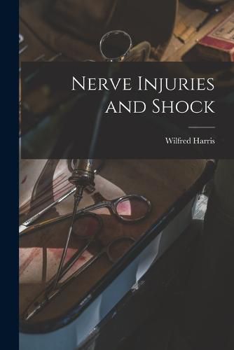 Cover image for Nerve Injuries and Shock