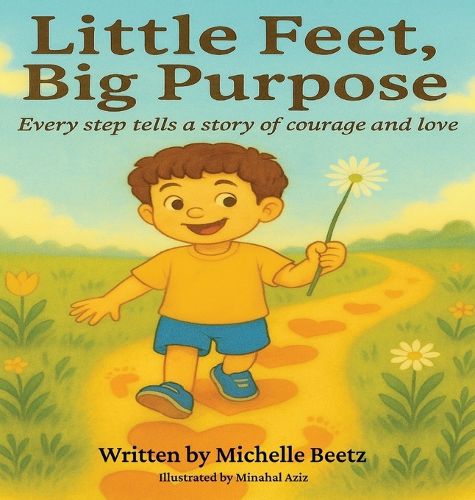 Cover image for Little Feet, Big Purpose