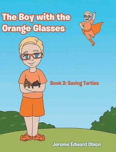 Cover image for The Boy with the Orange Glasses