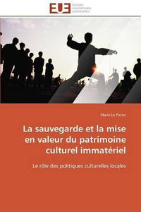 Cover image for La Sauvegarde Et La Mise En Valeur Du Patrimoine Culturel Immat riel