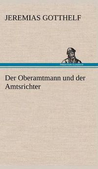 Cover image for Der Oberamtmann Und Der Amtsrichter
