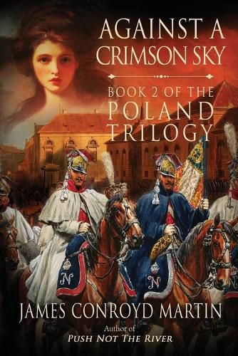 Cover image for Against a Crimson Sky (The Poland Trilogy Book 2)