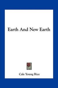 Cover image for Earth and New Earth