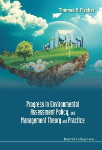 Cover image for Progress In Environmental Assessment Policy, And Management Theory And Practice