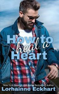 Cover image for How to Heal a Heart