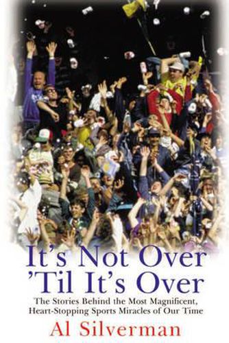 Cover image for It's Not Over 'Til it's Over