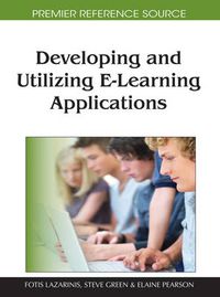 Cover image for Developing and Utilizing E-Learning Applications