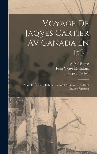 Cover image for Voyage De Jaqves Cartier Av Canada En 1534