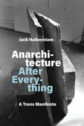 Cover image for Anarchitecture After Everything