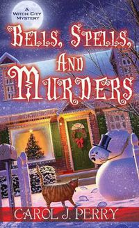 Cover image for Bells, Spells, and Murders