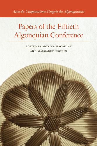 Cover image for Papers of the Fiftieth Algonquian Conference