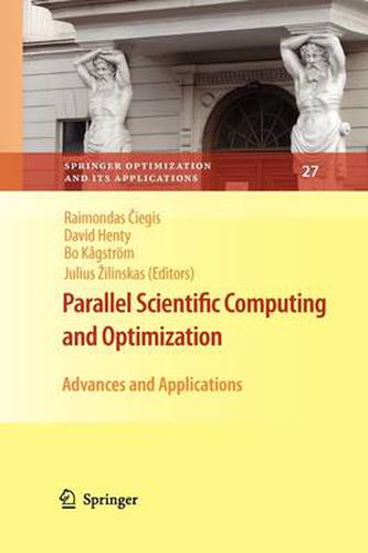 Parallel Scientific Computing and Optimization: Advances and Applications