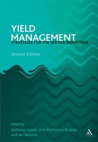 Cover image for Yield Management: Strategies for the Service Industries