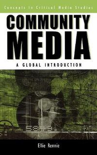 Cover image for Community Media: A Global Introduction