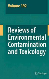 Cover image for Reviews of Environmental Contamination and Toxicology 192