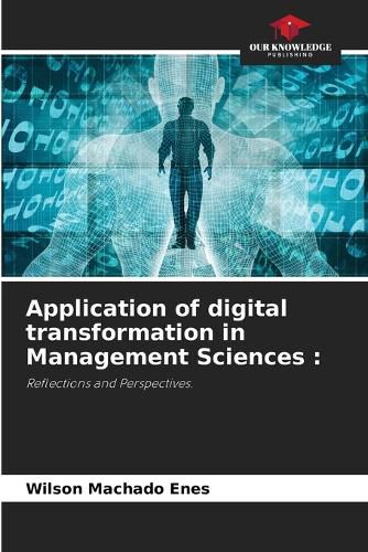 Cover image for Application of digital transformation in Management Sciences