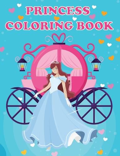 Cover image for Princess Coloring Book: Princesses & Fairies, Ages 4-8, Fun Color Pages For Kids, Girls Birthday Gift, Journal