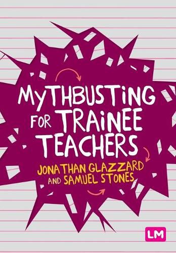 Cover image for Mythbusting for Trainee Teachers