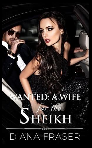 Cover image for Wanted - A Wife for the Sheikh