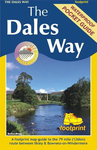 Cover image for The Dales Way: A footprint map-guide to the 79 mile route between Ilkley & Bowness-on-Windermere