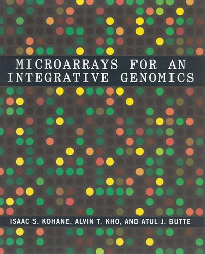 Cover image for Microarrays for an Integrative Genomics