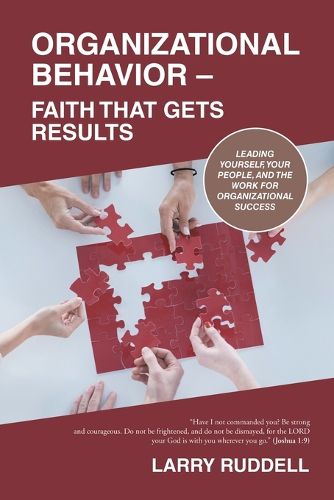 Cover image for Organizational Behavior - Faith That Gets Results