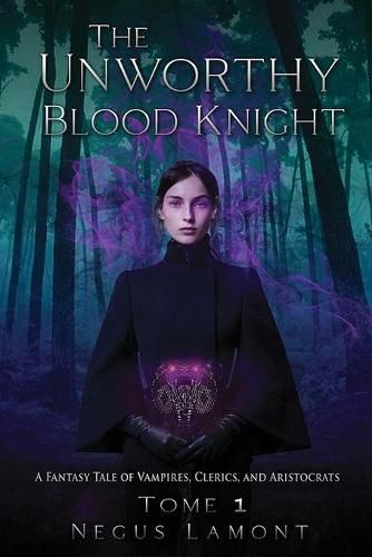 Cover image for The Unworthy Blood Knight