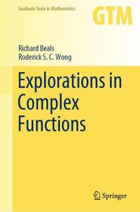 Cover image for Explorations in Complex Functions