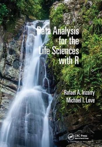 Cover image for Data Analysis for the Life Sciences with R