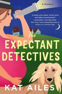 Cover image for The Expectant Detectives