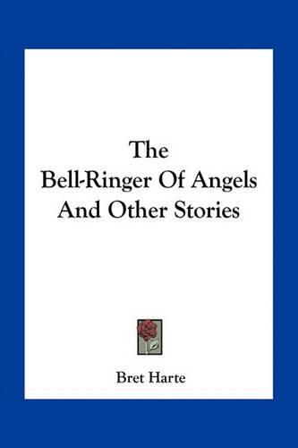 Cover image for The Bell-Ringer Of Angels And Other Stories