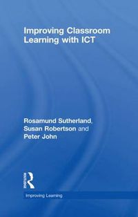 Cover image for Improving Classroom Learning with ICT