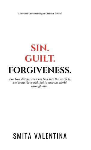 Cover image for Sin.Guilt.Forgiveness.