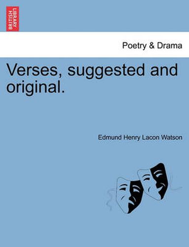 Cover image for Verses, Suggested and Original.