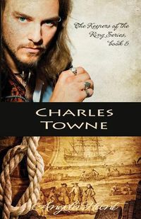 Cover image for Charles Towne
