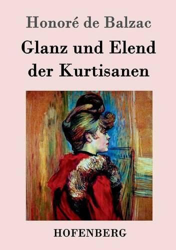 Cover image for Glanz und Elend der Kurtisanen