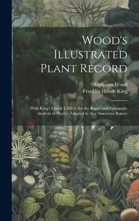 Cover image for Wood's Illustrated Plant Record