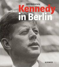 Cover image for Kennedy in Berlin