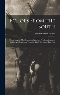 Cover image for Echoes From the South